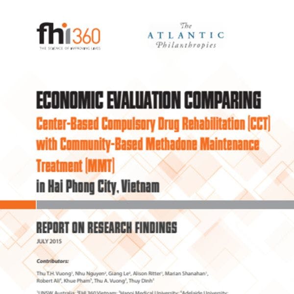 Economic evaluation: Comparing compulsory drug rehabilitation with methadone maintenance treatment in Vietnam