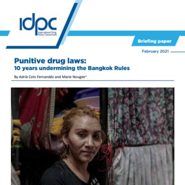 Les lois punitives sur les drogues : 10 ans à saper les Règles de Bangkok