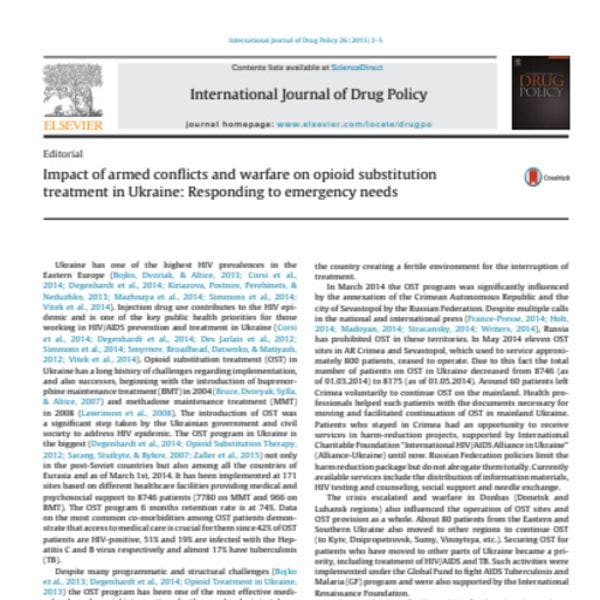 Impact of armed conflicts and warfare on opioid substitution treatment in Ukraine: Responding to emergency needs