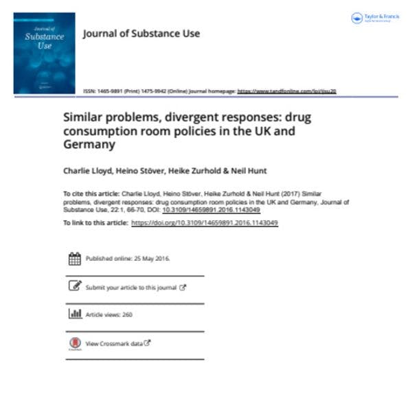 Similar problems, divergent responses: Drug consumption room policies in the UK and Germany