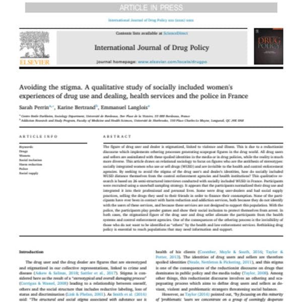 Avoiding the stigma. A qualitative study of socially included women's experiences of drug use and dealing, health services and the police in France