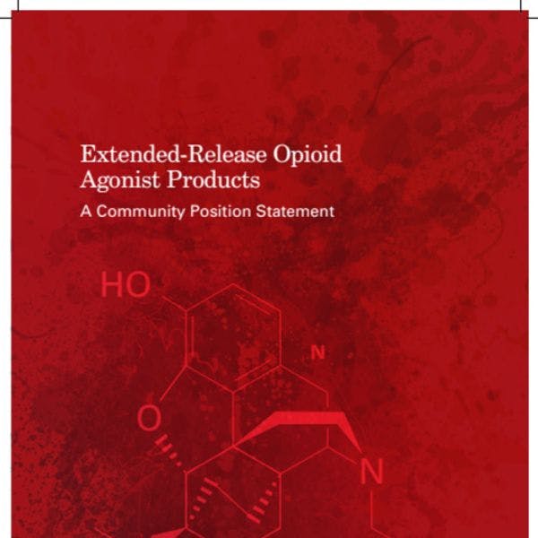 Extended-Release Opioid Agonist Products: A community position statement 