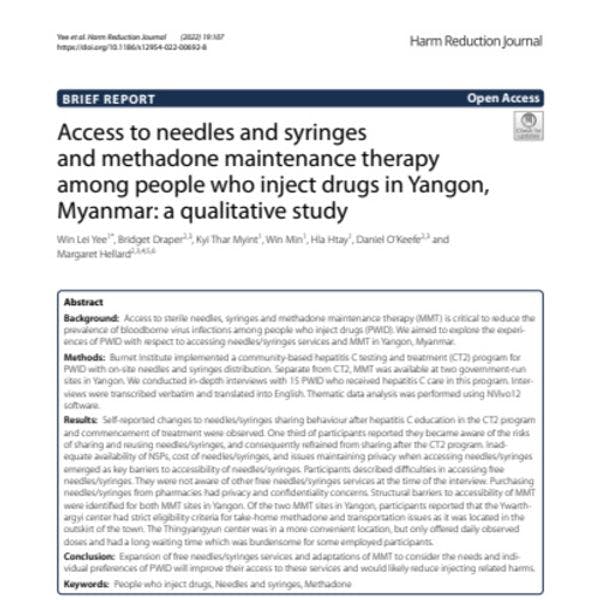 Accès aux aiguilles et seringues et à la thérapie à la méthadone chez les personnes qui s'injectent des drogues à Yangon, au Myanmar.