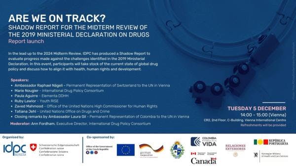 Are we on track? — Launch of IDPC's shadow report for the midterm review of the 2019 Ministerial Declaration on drugs