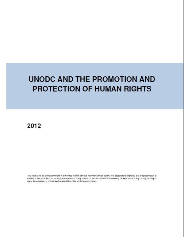La ONUDD intensifica su enfoque en los derechos humanos