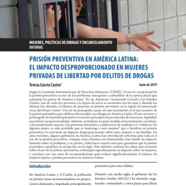 Prisión preventiva en América Latina: el impacto desproporcionado en mujeres privadas de libertad por delitos de drogas