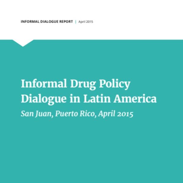 Informal drug policy dialogue in Latin America