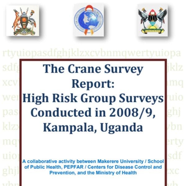 Crane survey: High risk groups conducted in 2008/2009 in Kampala, Uganda