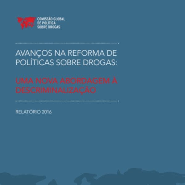Avanços na reforma de políticas sobre drogas: uma nova abordagem à descriminalização