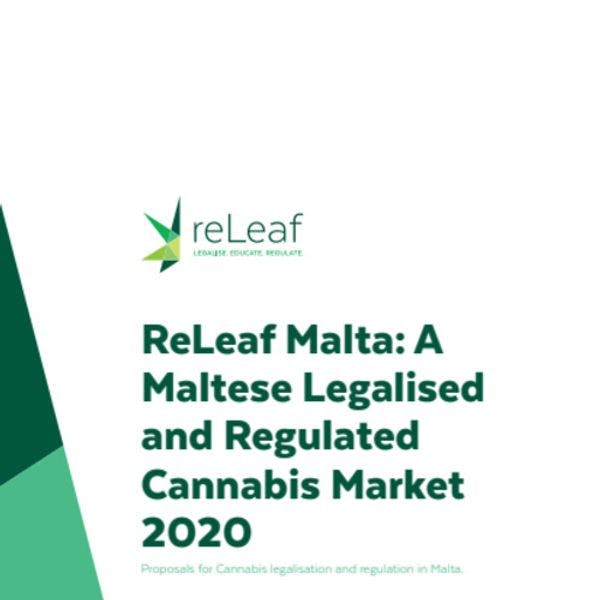 ReLeaf Malta: A Maltese legalised and regulated cannabis market 2020