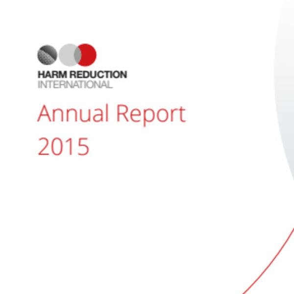Harm Reduction International annual report 2015