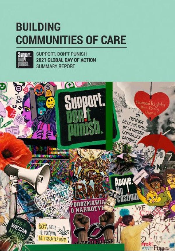 Building communities of care: The Support. Don’t Punish 2021 Global Day of Action – Summary report