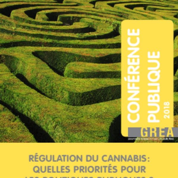 Régulation du cannabis : Quelles priorités pour les politiques publiques ?
