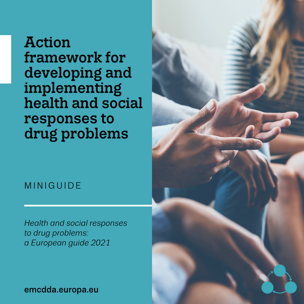 Health and social responses to drug problems: a European guide