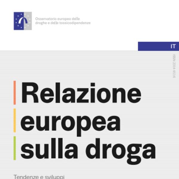 Relazione europea sulla droga: Tendenze e sviluppi 2015
