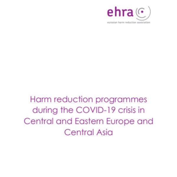 Les programmes de réduction des risques pendant la crise du COVID-19 en Europe Centrale et de l’Est et en Asie Centrale