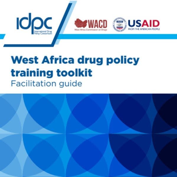 West Africa drug policy training toolkit: Facilitation guide