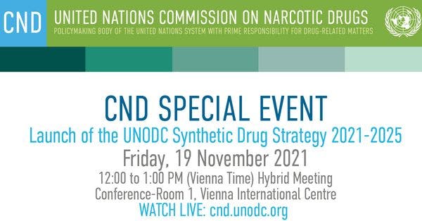 Launch of the UNODC Synthetic Drug Strategy 2021-2025 - CND Special Event