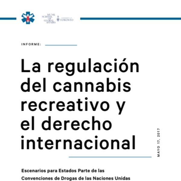 El consumo recreativo de cannabis y la legislación internacional