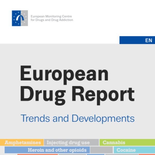 Informe europeo sobre drogas 2022: tendencias y novedades