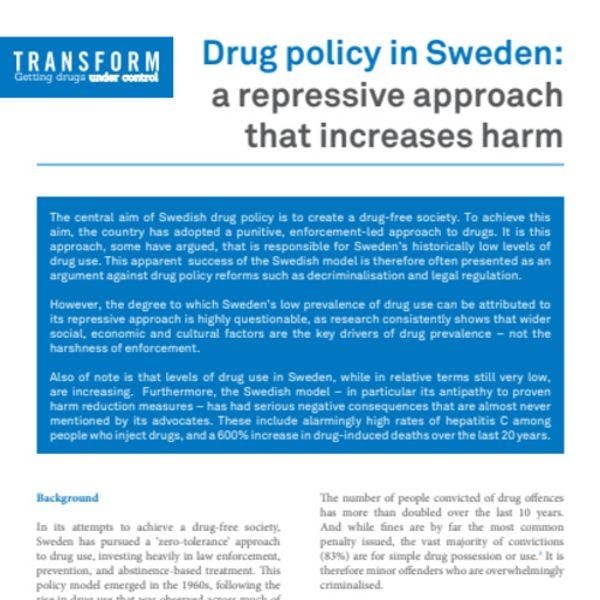 Drug policy in Sweden: a repressive approach that increases harm