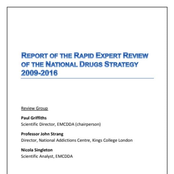  Report on Rapid expert review of the National Drugs Strategy 2009-2016 in Ireland