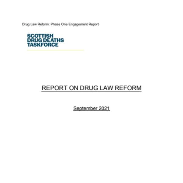 Grupo de Trabajo Escocés sobre Muertes por Drogas: Informe sobre reforma de leyes referidas a drogas