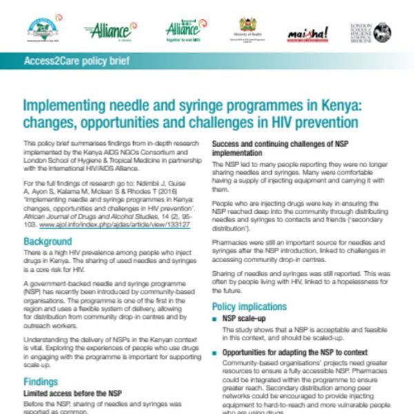 Implementing needle and syringe programmes in Kenya: changes, opportunities and challenges in HIV prevention