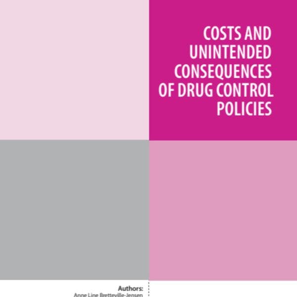 Costs and unintended consequences of drug control policies