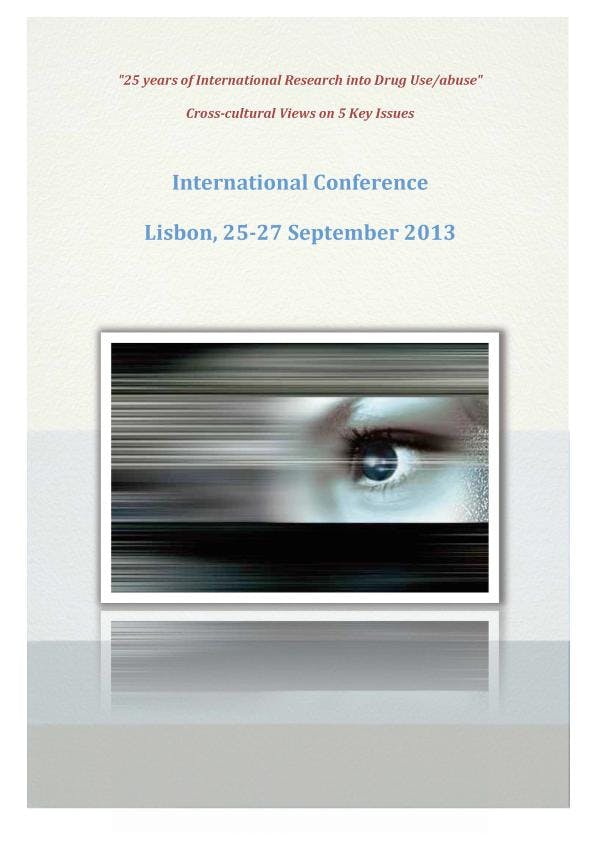 International conference "25 years of International Research into drug use"