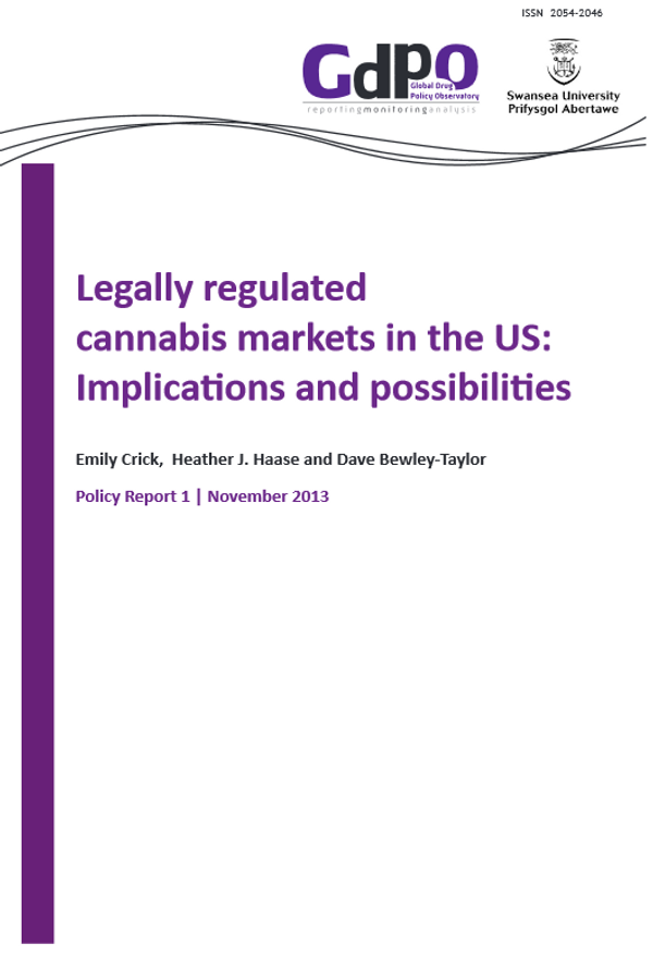Legally regulated cannabis markets in the US: Implications and possibilities