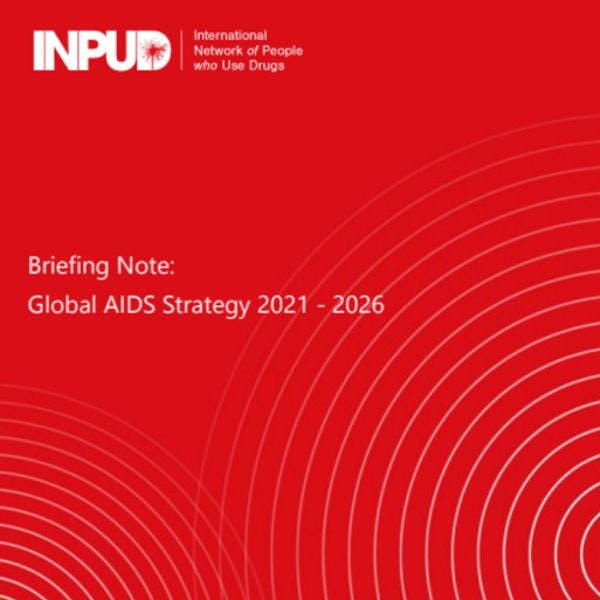 Note d'information : Stratégie mondiale de lutte contre le sida 2021 - 2026