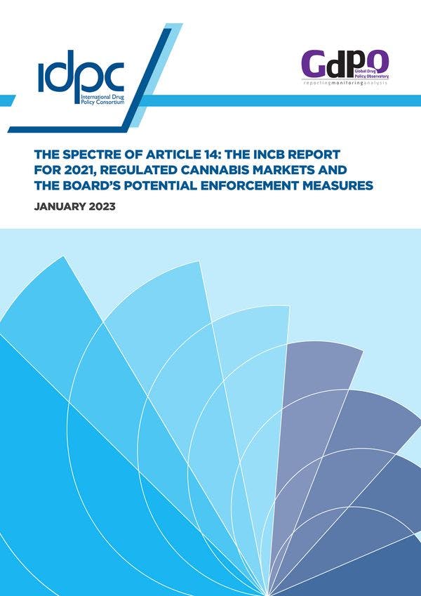 El espectro del artículo 14: El informe de la JIFE para 2021, los mercados regulados de cannabis y las posibles medidas coercitivas de la Junta