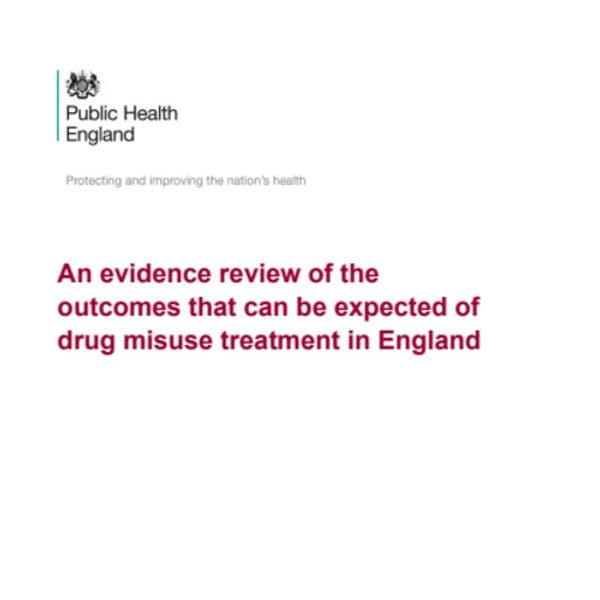 An evidence review of the outcomes that can be expected of drug misuse treatment in England
