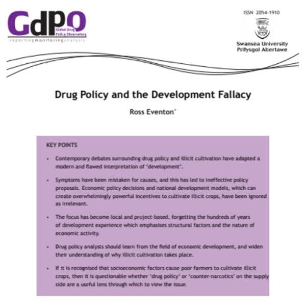 Les politiques des drogues et le sophisme du développement