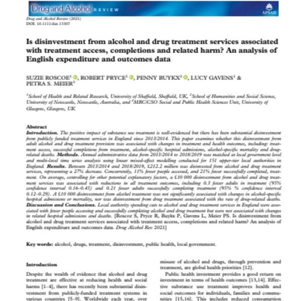 Is disinvestment from alcohol and drug treatment services associated with treatment access, completions and related harm? An analysis of English expenditure and outcomes data