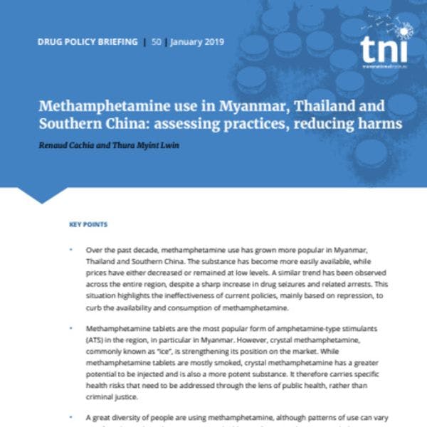 Méthamphetamine use in Myanmar, Thailand and Southern China: assessing practices, reducing harms