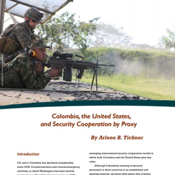 Colombia, the United States, and security cooperation by Proxy