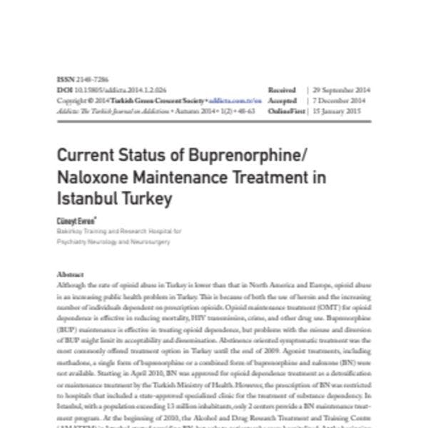 Current status of Buprenorphine/Naloxone maintenance treatment in Istanbul,Turkey