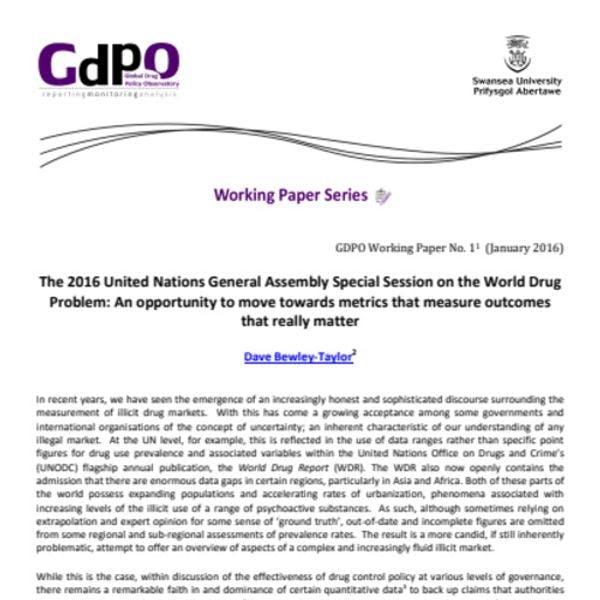 The 2016 United Nations General Assembly Special Session on the World Drug Problem: An opportunity to move towards metrics that measure outcomes that really matter