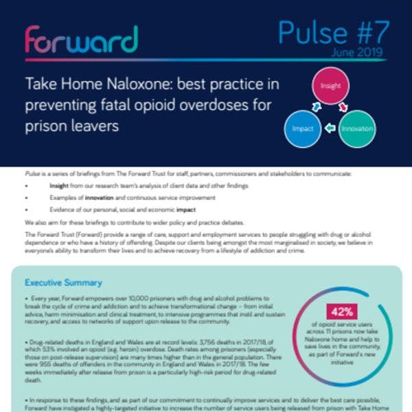 Take Home Naloxone: Best practice in preventing fatal opioid overdoses for prison leavers