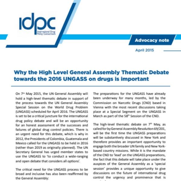 Why the high level general assembly thematic debate towards the 2016 UNGASS on drugs is important