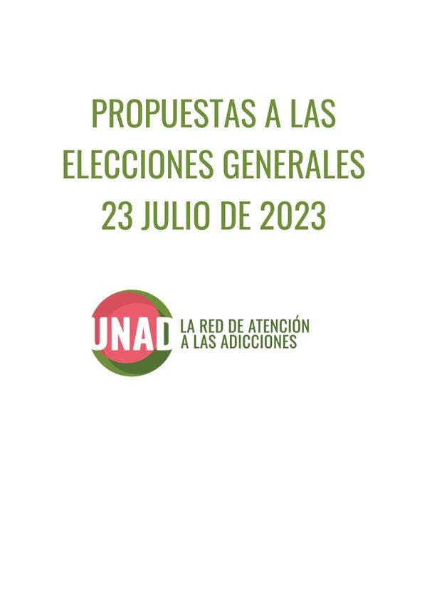 Propuestas de UNAD de cara a las elecciones generales de España en materia de adicciones