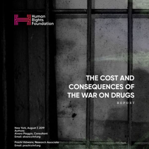 El coste y las consecuencias de la guerra contra las drogas