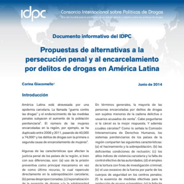 Proposals for alternatives to criminal prosecution and incarceration for drug-related offenses in Latin America